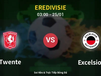 Kết Quả: Twente 0-0 Excelsior – Highlight & Bàn Thắng | Eredivisie