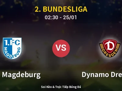 Kết Quả: 1. FC Magdeburg 1-2 Dynamo Dresden – Highlight & Bàn Thắng | 2. Bundesliga