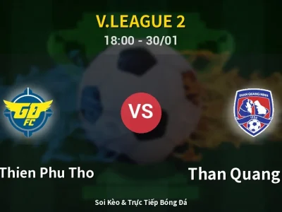 Kết Quả: Xuan Thien Phu Tho 3-0 Than Quang Ninh – Highlight & Bàn Thắng | V.League 2
