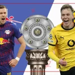 Dortmund thách thức 'lời nguyền' sân Red Bull Arena? Dự đoán chính xác tỷ số RB Leipzig vs Dortmund 00h30 ngày 22/2 1