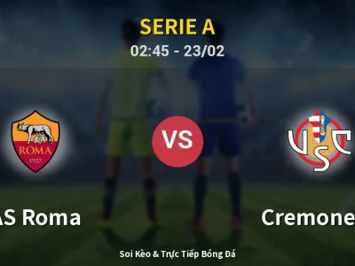 Kết Quả: AS Roma 3-0 Cremonese – Highlight & Bàn Thắng | Serie A