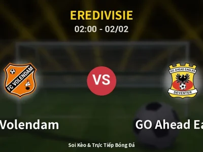 Kết Quả: FC Volendam 1-1 GO Ahead Eagles – Highlight & Bàn Thắng | Eredivisie