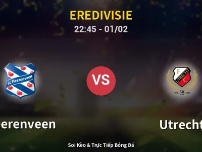 Soi Kèo Heerenveen vs Utrecht – 22:45 01/02 | Nhận Định, Dự Đoán Tỷ Số