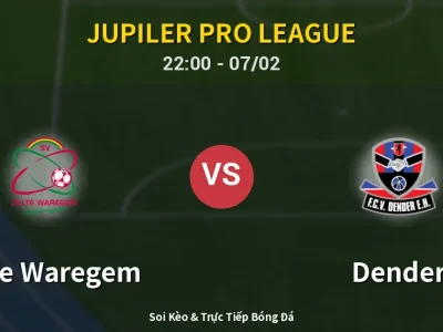 Soi Kèo Zulte Waregem vs Dender – 22:00 07/02 | Nhận Định, Dự Đoán Tỷ Số