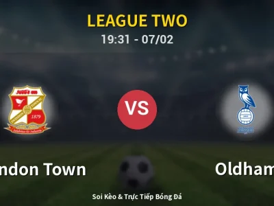 🔴 Trực Tiếp: Swindon Town 1-0 Oldham – Link Xem League Two (Full HD)