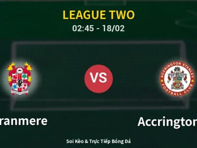 Kết Quả: Tranmere 0-1 Accrington ST – Highlight & Bàn Thắng | League Two