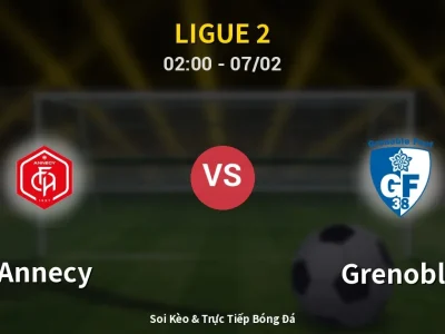 Kết Quả: Annecy 1-1 Grenoble – Highlight & Bàn Thắng | Ligue 2