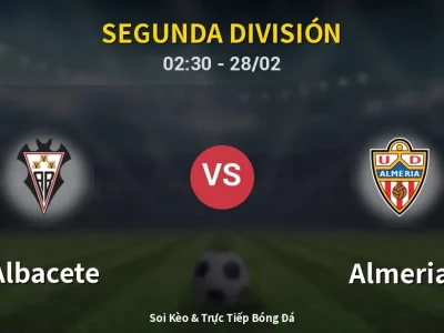 Kết Quả: Albacete 1-1 Almeria – Highlight & Bàn Thắng | Segunda División