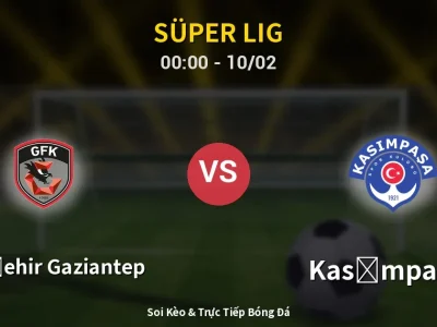 Kết Quả: Gazişehir Gaziantep 2-1 Kasımpaşa – Highlight & Bàn Thắng | Süper Lig