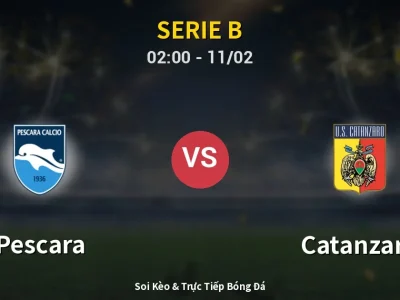 Kết Quả: Pescara 0-2 Catanzaro – Highlight & Bàn Thắng | Serie B