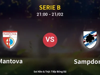 🔴 Trực Tiếp: Mantova 0-1 Sampdoria – Link Xem Serie B (Full HD)