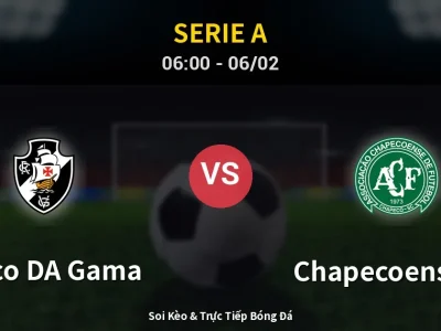 Kết Quả: Vasco DA Gama 1-1 Chapecoense-sc – Highlight & Bàn Thắng | Serie A