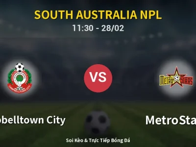 Kết Quả: Campbelltown City 2-3 MetroStars – Highlight & Bàn Thắng | South Australia NPL