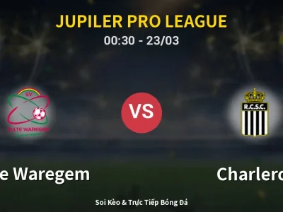 Kết Quả: Zulte Waregem 1-0 Charleroi – Highlight & Bàn Thắng | Jupiler Pro League