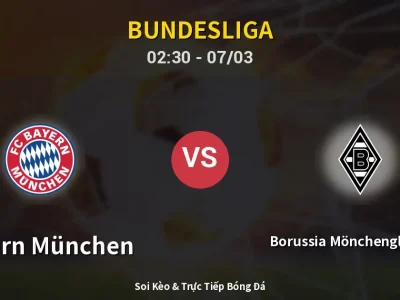 Kết Quả: Bayern München 4-1 Borussia Mönchengladbach – Highlight & Bàn Thắng | Bundesliga