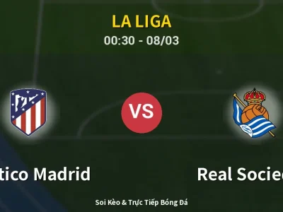 Kết Quả: Atletico Madrid 3-2 Real Sociedad – Highlight & Bàn Thắng | La Liga