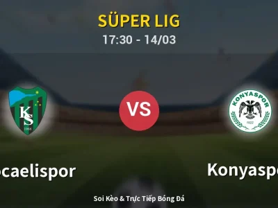 Kết Quả: Kocaelispor 1-2 Konyaspor – Highlight & Bàn Thắng | Süper Lig