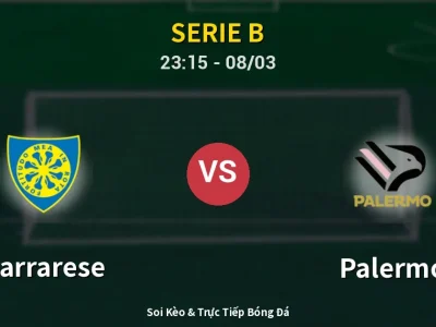 Soi Kèo Carrarese vs Palermo – 23:15 08/03 | Nhận Định, Dự Đoán Tỷ Số
