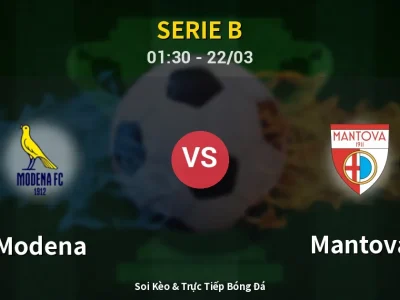 Kết Quả: Modena 2-1 Mantova – Highlight & Bàn Thắng | Serie B