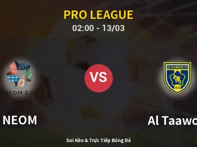 Kết Quả: NEOM 2-2 Al Taawon – Highlight & Bàn Thắng | Pro League