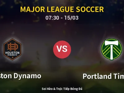Kết Quả: Houston Dynamo 3-2 Portland Timbers – Highlight & Bàn Thắng | Major League Soccer