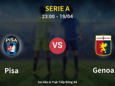 Soi Kèo Pisa vs Genoa – 23:00 19/04 | Nhận Định, Dự Đoán Tỷ Số