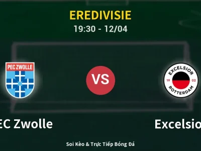 🔴 Trực Tiếp: PEC Zwolle 1-0 Excelsior – Link Xem Eredivisie (Full HD)