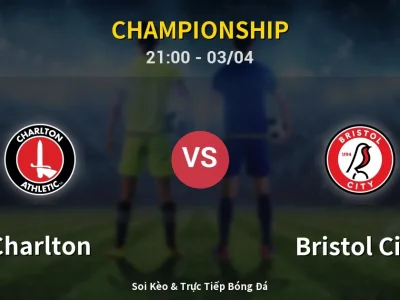 🔴 Trực Tiếp: Charlton 1-2 Bristol City – Link Xem Championship (Full HD)