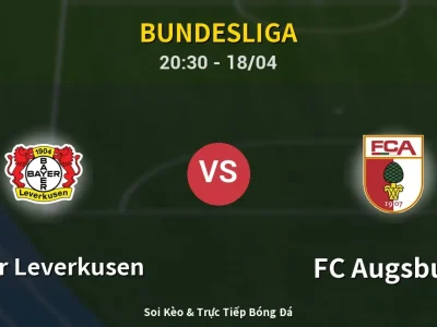 Soi Kèo Bayer Leverkusen vs FC Augsburg – 20:30 18/04 | Nhận Định, Dự Đoán Tỷ Số