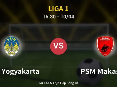 Kết Quả: PSIM Yogyakarta 1-2 PSM Makassar – Highlight & Bàn Thắng | Liga 1