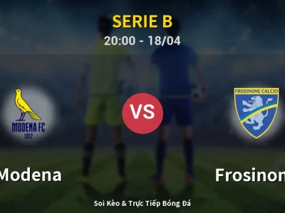 Soi Kèo Modena vs Frosinone – 20:00 18/04 | Nhận Định, Dự Đoán Tỷ Số