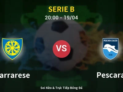 🔴 Trực Tiếp: Carrarese 1-1 Pescara – Link Xem Serie B (Full HD)