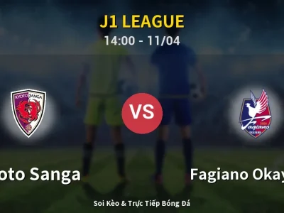Soi Kèo Kyoto Sanga vs Fagiano Okayama – 14:00 11/04 | Nhận Định, Dự Đoán Tỷ Số