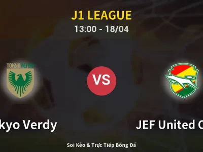 Kết Quả: Tokyo Verdy 1-0 JEF United Chiba – Highlight & Bàn Thắng | J1 League