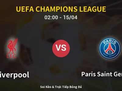 Kết Quả: Liverpool 0-2 Paris Saint Germain – Highlight & Bàn Thắng | UEFA Champions League