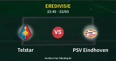Telstar vs PSV Eindhoven 22/03