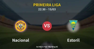 Nacional vs Estoril 15/03