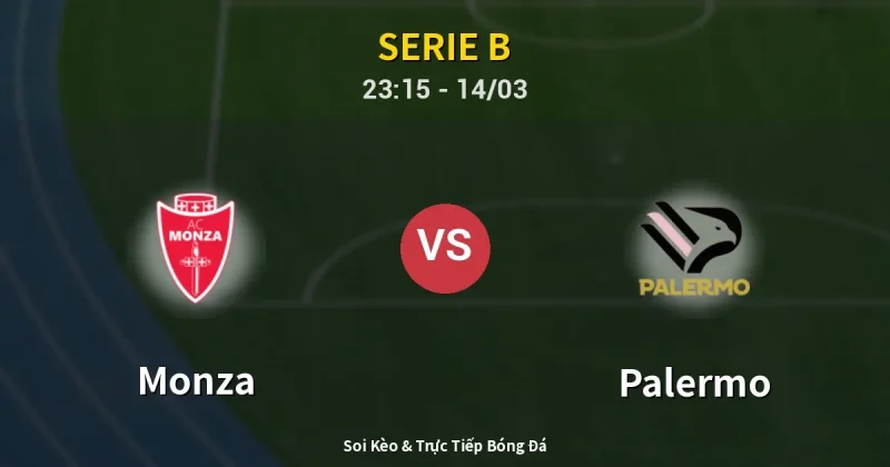 Monza vs Palermo 14/03