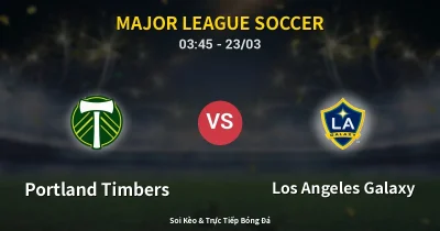 Portland Timbers vs Los Angeles Galaxy 23/03