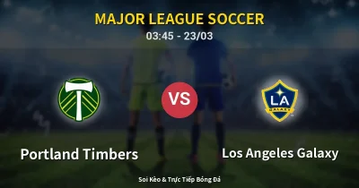 Portland Timbers vs Los Angeles Galaxy 23/03